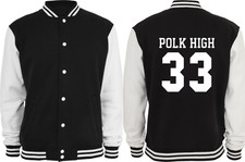 College Jacket - Polk High I AL Bundy I 33 Sayings / Funny / Fun / Fun 