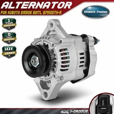 Alternator for Kubota B1550E B21TL B7510DTN-R 40 Amp 12 Volt CW 1-Groove Pulley