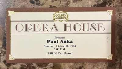 Original 1984 Paul Anka Concert Ticket - Golden Nugget Opera House October 14th
