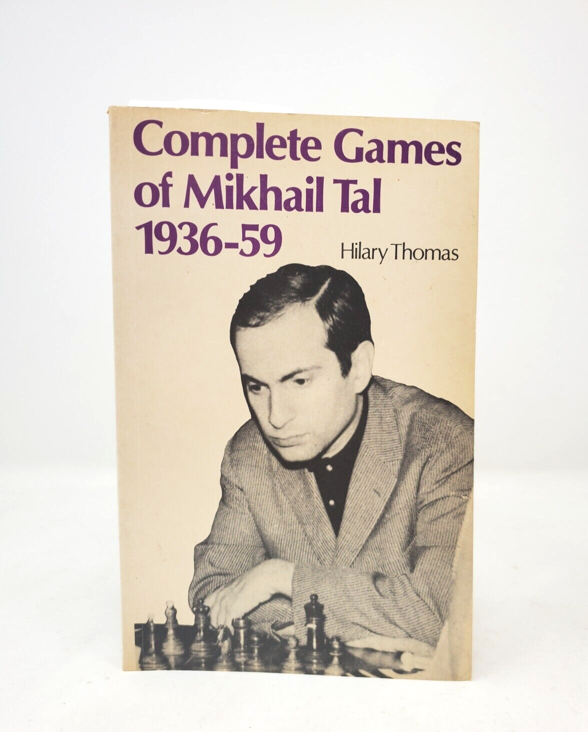 The Life and Games of Mikhail Tal