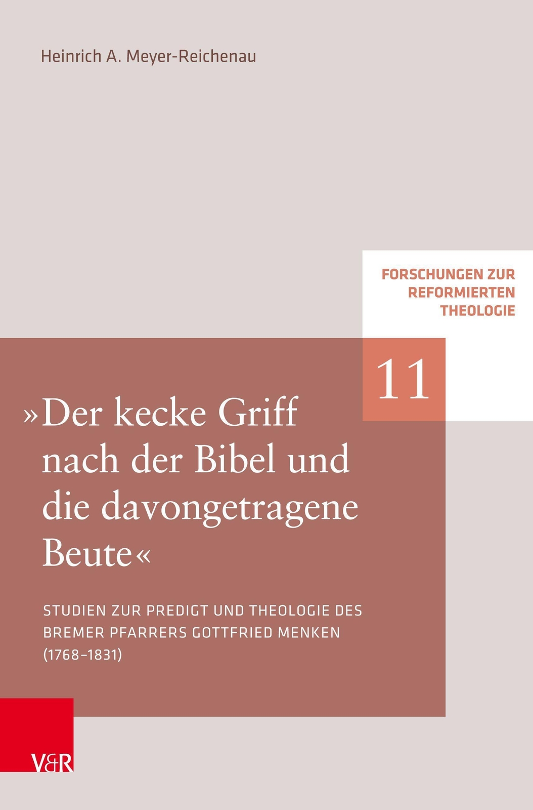 »der Kecke Griff Nach Der Bibel Und Die Davongetragene Beute«