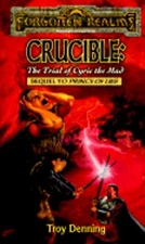 Crucible: The Trial of Cyric the Mad by Troy Denning: Used