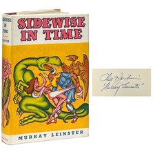 Murray Leinster / Sidewise in Time and Other Scientific Adventures Signed 1st ed