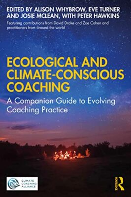Ecological and Climate-Conscious Coaching   A Companion Guide to Evolv - X555z