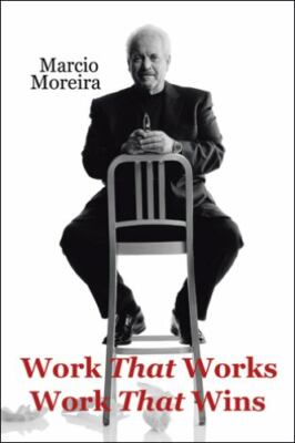 Work That Works Work That Wins