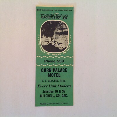 Vintage Matchbook Cover Corn Palace Motel Mt Rushmore Nat'l Memorial SD