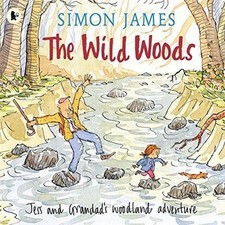 James, Simon : The Wild Woods Value Guaranteed from eBay’s biggest seller!