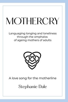 Mothercry Stephanie Dale Taschenbuch Englisch 2026 Writing for the Brave