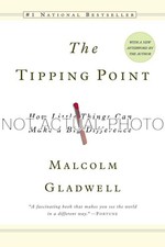 The Tipping Point by Malcolm Gladwell / 2002