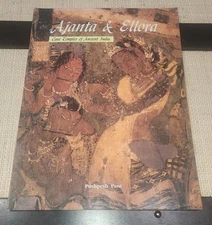 AJANTA AND ELLORA: Cave Temples of Ancient India by Jean Louis Nou, 1998