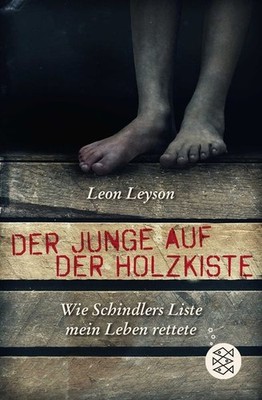 Der Junge auf der Holzkiste Wie Schindlers Liste mein Leben rettete