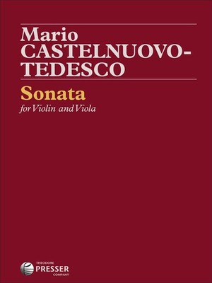 Sonate Violine und Viola Castelnuovo-Tedesco für Violine und Viola Theodore Presse