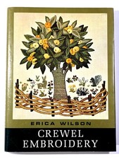 Crewel Embroidery by Erica Wilson Hardcover D...