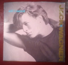 Jack Wagner - All I Need - Tell Him - Picture Sleeve