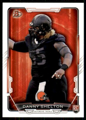 2015 Bowman Danny Shelton Rookie Cleveland Browns #12