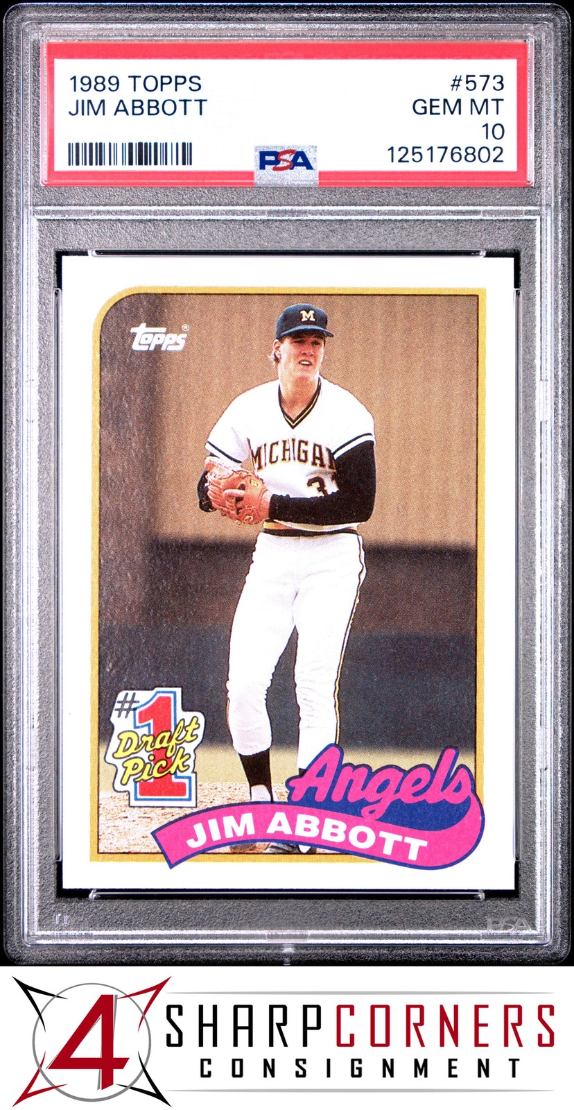 1989 TOPPS #573 JIM ABBOTT RC ANGELS PSA 10