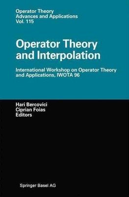 Operator Theory and Interpolation: International Workshop on Operator Theory and