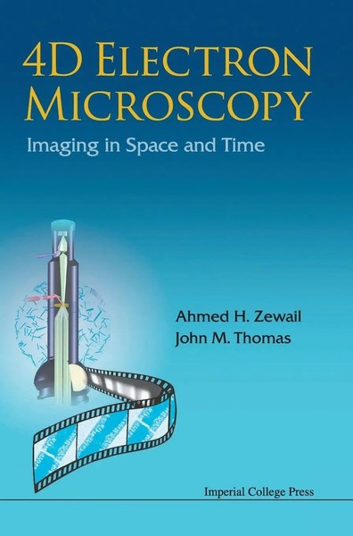 Zewail Ahmed H | 4D Electron Microscopy | Buch | Englisch (2009) | Gebunden-image