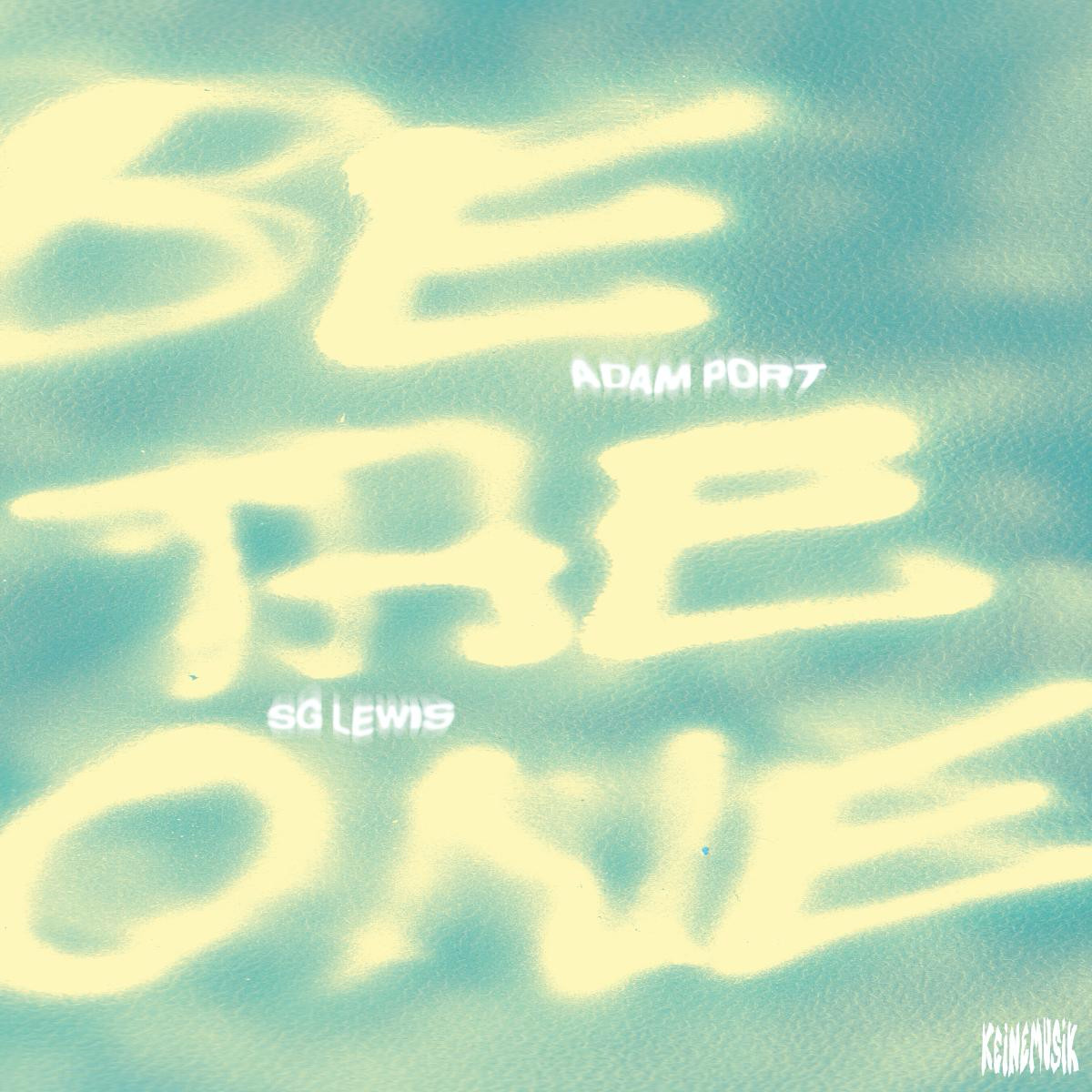 Adam Port, Sg Lewis - Be The One (Vinyl) - Deep House * *