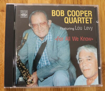 Bob Cooper Quartet - For all we know (1991) CD
