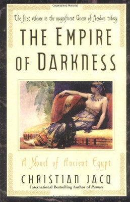 Empire of Darkness: A Novel of Ancient Egypt (Queen of Freedom Trilogy)