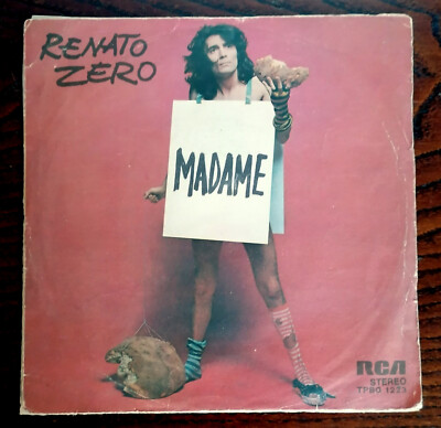 RENATO ZERO MADAME 7'' UN MANN TO BRENNEN - RCA TPBO 1223 JAHR 1976