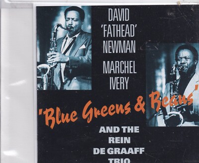 David Fathead Newman Marcle Ivery and Rein De Graaff-Blue Greens&Beans cd album