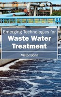 Victor Bonn | Emerging Technologies For Waste Water Treatment | Buch | Englisch