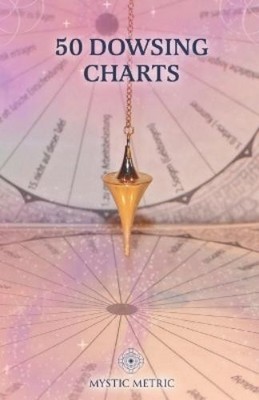 Mysticmetric Dowsin 50 Pendulum Charts for Dowsing Pend (Paperback) (UK IMPORT)