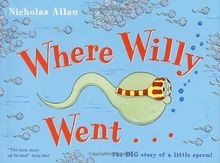 Where Willy Went von Nicholas Allan | Buch | Zustand sehr gut