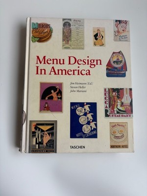 Menu Design in America 1850-1985 TASCHEN Hardcover Jim Heimann