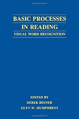 Grundlegende Prozesse beim Lesen: Visuelle Worterkennung Hardcover