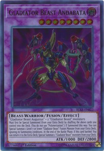 Gladiator Beast Andabata - BLLR-EN022 - Ultra Rare 1st Edition x3 - Near Mint