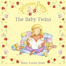 Princess Poppy: The Baby Twins: 8 (..., Jones, Janey Lo