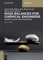 Gumersindo Feijoo (U. A.) | Mass Balances For Chemical Engineers | Taschenbuch