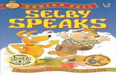 Selby Speaks (Bluegum S.) by Ball, Duncan Paperback / softback Book The Fast