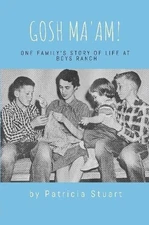 "Gosh, Ma'am!" by Patricia Stuart (English) Paperback Book