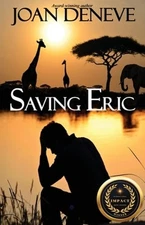 Saving Eric by Joan DeNeve: New