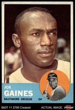 1963 Topps #319 Joe Gaines Orioles 2.5 - GD+