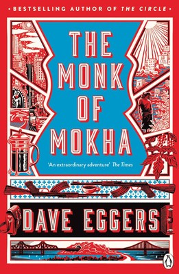 The Monk of Mokha | Dave Eggers | Taschenbuch | B-format paperback | 332 S.