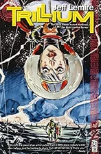Trillium Paperback Jeff Lemire