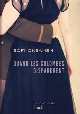Als die Tauben verschwanden, Sofi Oksanen und Sébastien Cagnoli