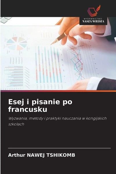 Arthur Nawej Tshikomb | Esej I Pisanie Po Francusku | Taschenbuch | Polnisch-image