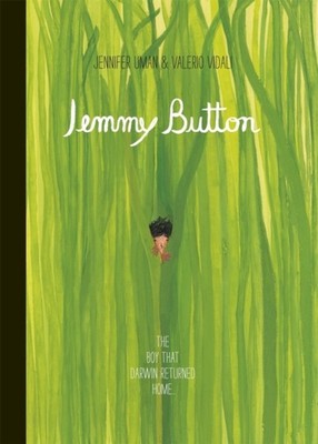 Jemmy Button by Jennifer Uman PAPERBACK 9781848776159