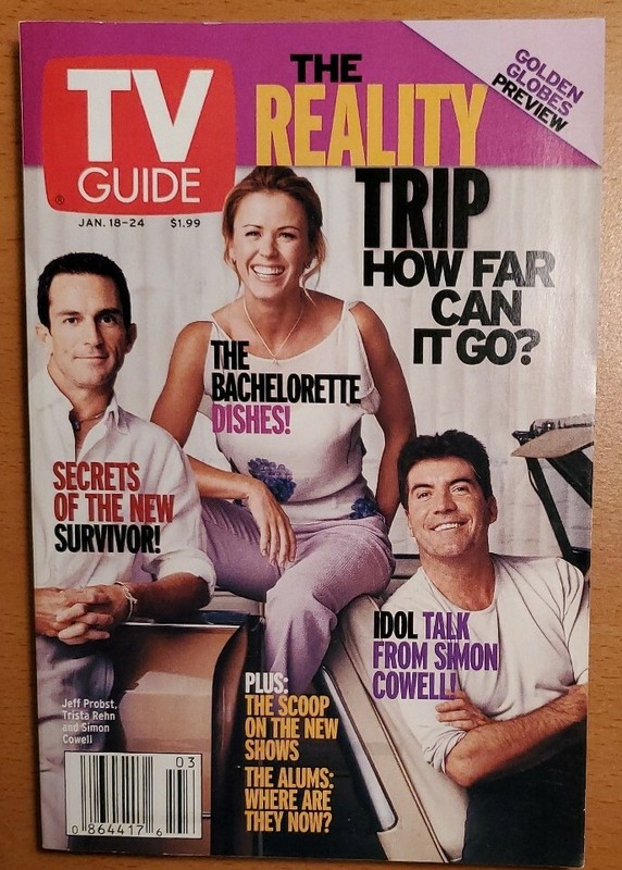 TV GUIDE 18-24 JAN 2003 ISSUE - SIMON COWELL, JEFF PROBST, TRISTA REHN COVER