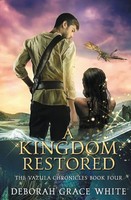 A Kingdom Restored | Deborah Grace White | Taschenbuch | Kartoniert / Broschiert