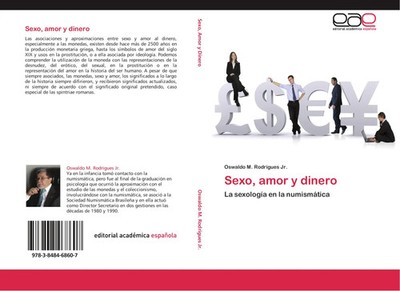 Oswaldo M. Rodrigues Jr. | Sexo, amor y dinero | Taschenbuch | Spanisch (2012)