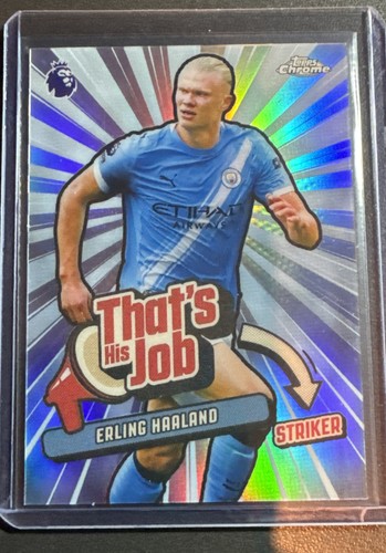 2025-26 Topps Chrome Premier League - That\'s His Job Erling Haaland #THJ-13