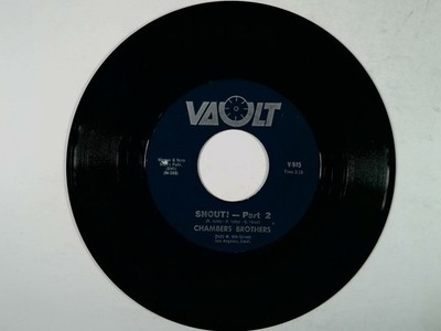 Chambers Brothers   Shout! 7'' Single 1964 Vault R&B Soul 45 RPM