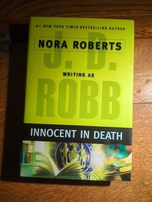 Innocent in Death by J. D. Robb (2007, Hardcover)